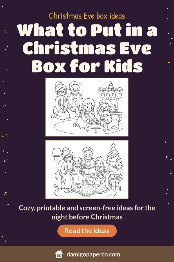 Pinterest image titled What to Put in a Christmas Eve Box for Kids, with two Christmas coloring pages